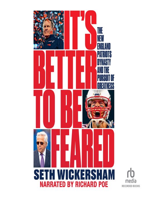 Title details for It's Better to Be Feared by Seth Wickersham - Available